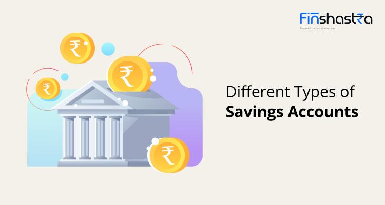 सेविंग्स अकाउंट क्या होता है? जानिए इसके प्रकार लाभ और फीचर्स