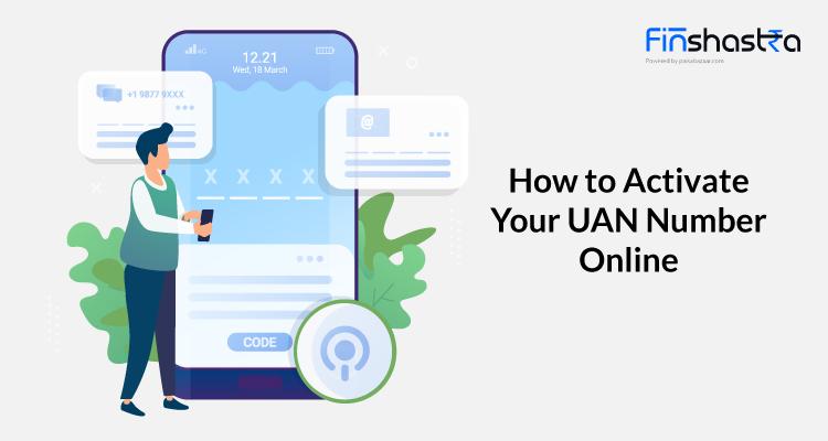UAN को ऑनलाइन कैसे एक्टिवेट करें, यहां जानें