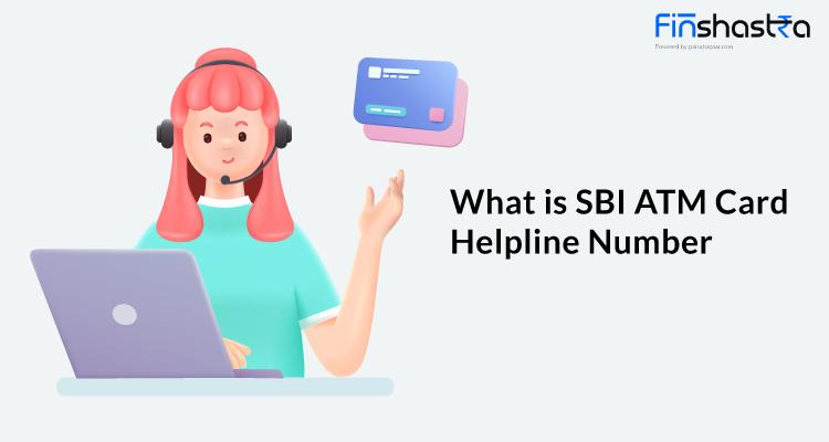 SBI एटीएम कार्ड से जुड़ी समस्या को SBI कस्टमर कस्टमर केयर की मदद से तुरंत करें हल