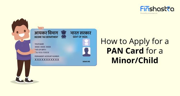 PAN Card for Minors: बच्चों का पैन कार्ड कैसे बनाएं?