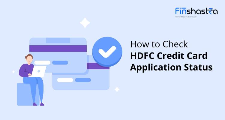 HDFC Credit Card Status: ऐसे ट्रैक करें एचडीएफसी क्रेडिट कार्ड स्टेटस
